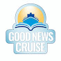 Good News Cruise