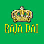 RAJA DAI