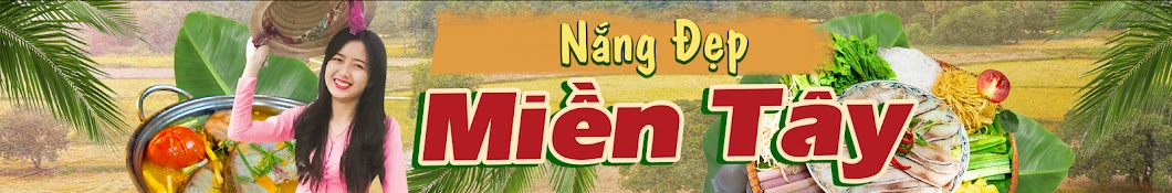 Nắng Đẹp Miền Tây Banner