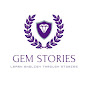 GEM STORIES