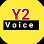 Y2 Voice