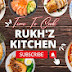 Rukh'Z Kitchen 