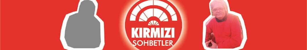 KIRMIZI SOHBETLER