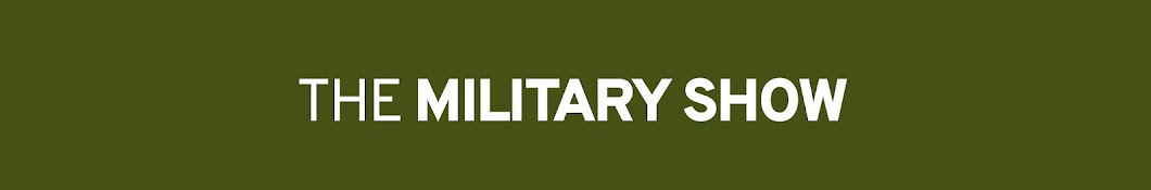 The Military Show Banner
