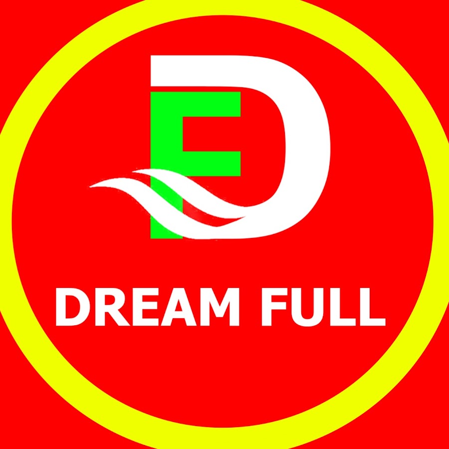 Dream Full - YouTube