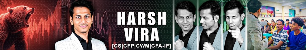 Harsh Vira | CS CFP CWM CFA-IF | Finance Expert