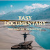 Easy Documentary