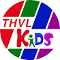 THVL Kids