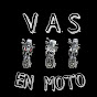 V.A.S. EN MOTO 