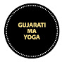 Gujarati ma yoga