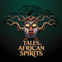 Tales of African Spirits