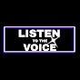 Listen to the voice