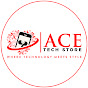 Ace Tech Store