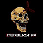MurdersFPV