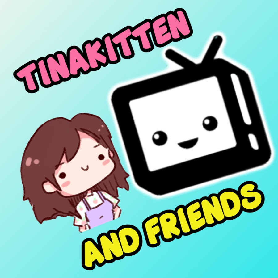 TinaKitten & Friends