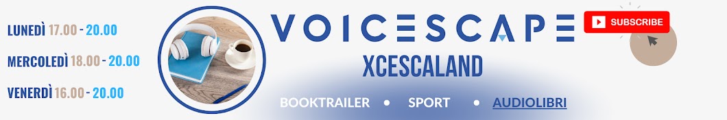 VOICESCAPE - XCESCALAND