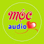 MỘC audio