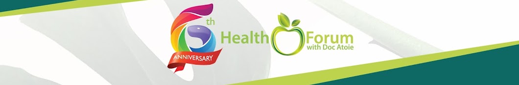 Health Forum with Doc Atoie Banner
