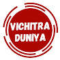 VICHITRA DUNIYA ODIA 