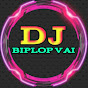 ★ DJ BIPLOP VAI ★