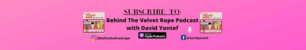 Behind The Velvet Rope - Podcast Banner