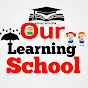 Our Learning School