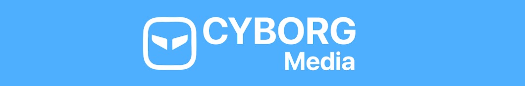 Cyborg Media