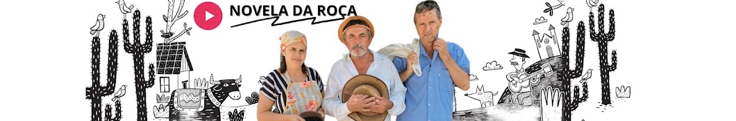 NOVELA DA ROÇA 