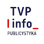 TVP Info Publicystyka