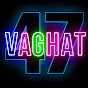 VAGHAT 47