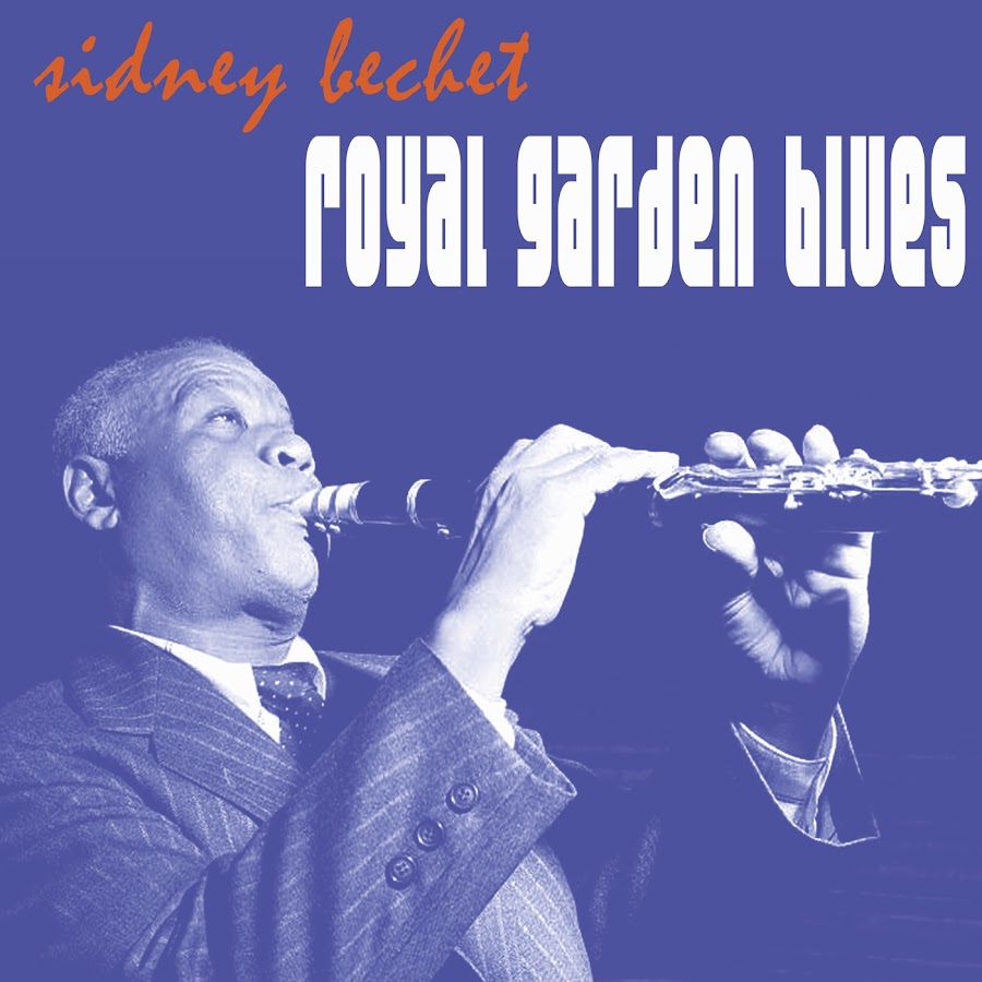 Blues video. Royal Garden Blues Автор. Sidney Bechet - High Society (1955). Роял Гарден блюз в СССР. Sidney Bechet - freight Train Blues (1992).