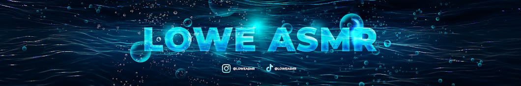 Lowe ASMR Banner