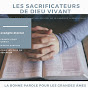 les sacrificteurs de Dieu vivant