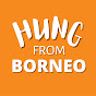 Hung From Borneo