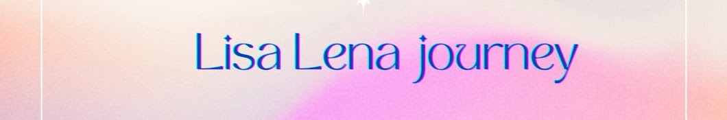 Lisa lena Journey