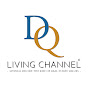 DQ LIVING CHANNEL