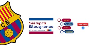 «Siempre Blaugranas» youtube banner