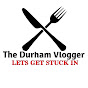 The Durham Vlogger