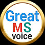 Great MS Voice