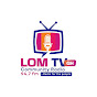 LOM TV GH