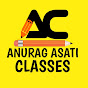 Anurag Asati Classes