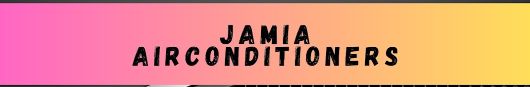 Jamia Air Conditioners