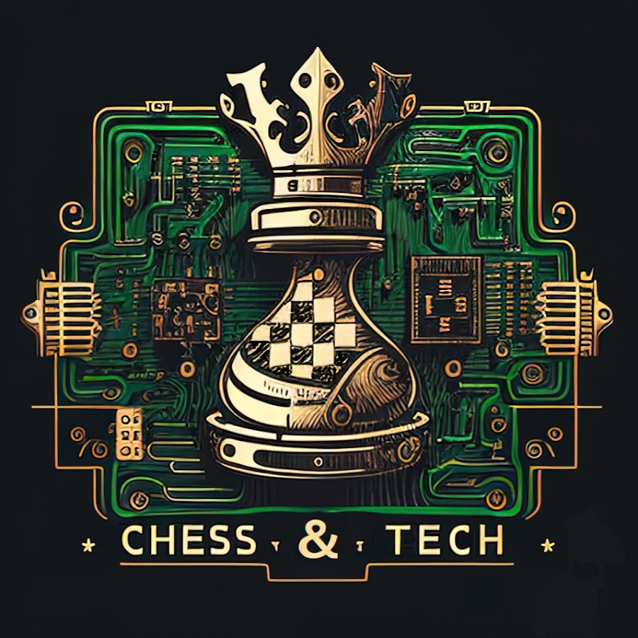 Chess & Tech