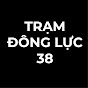 TRẠM ĐỘNG LỰC 38