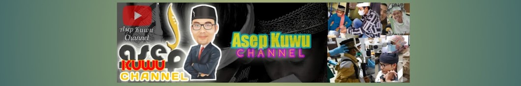 Asep Kuwu Channel