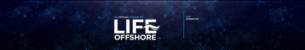 Life Offshore Banner