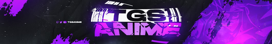 TGS Anime Banner