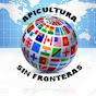 Apicultura sin Fronteras