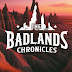 The Badlands Chronicles