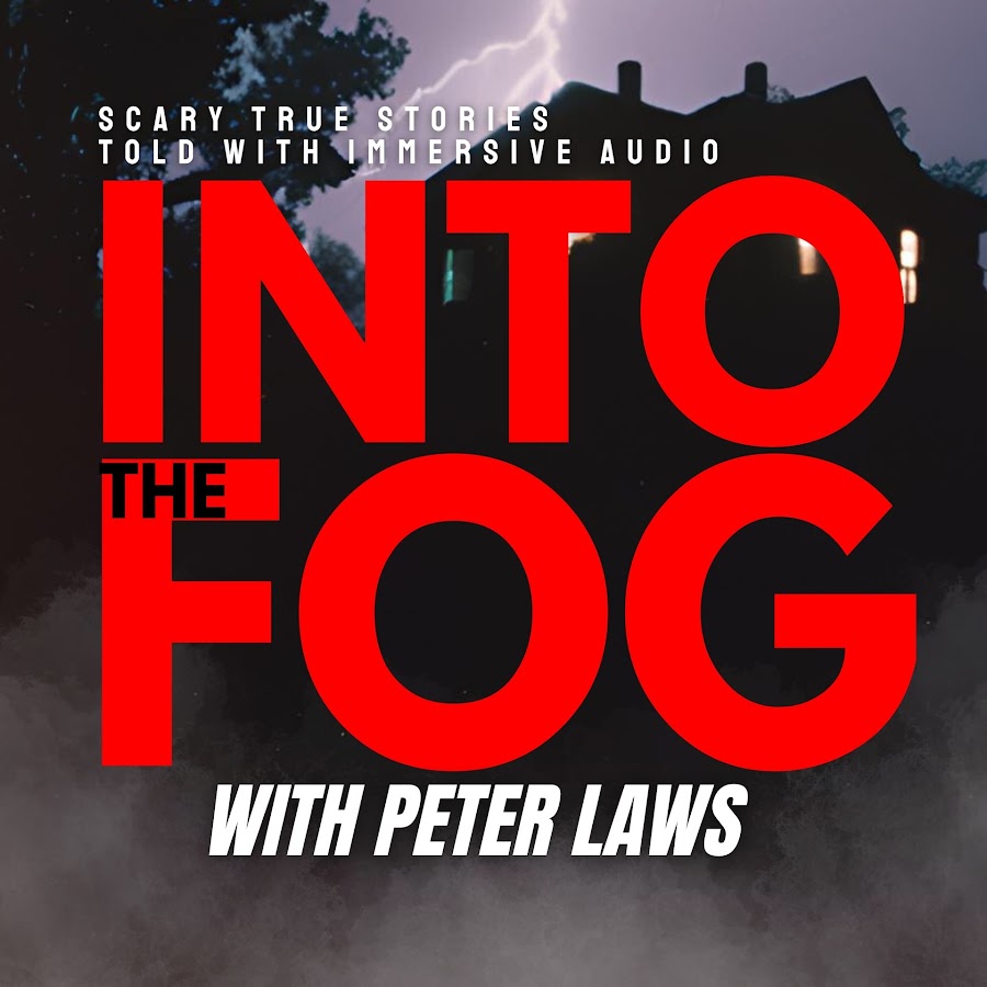 Into the Fog with Peter Laws